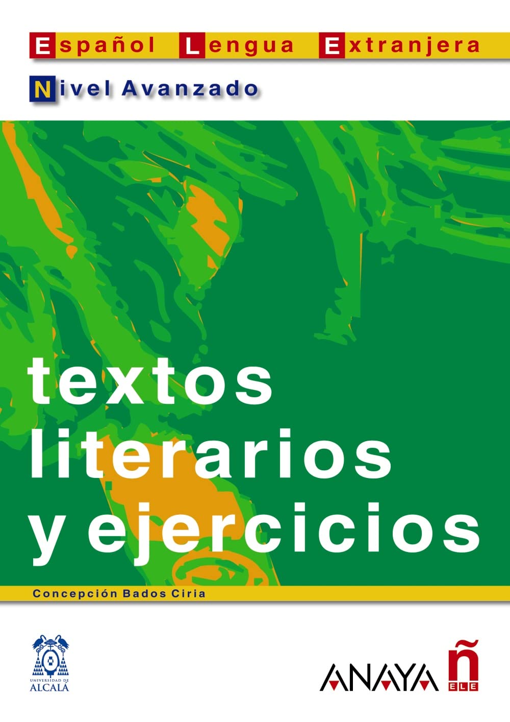 Textos literarios y ejercicios. Nivel avanzado Foreign Languages ​​& Dictionaries