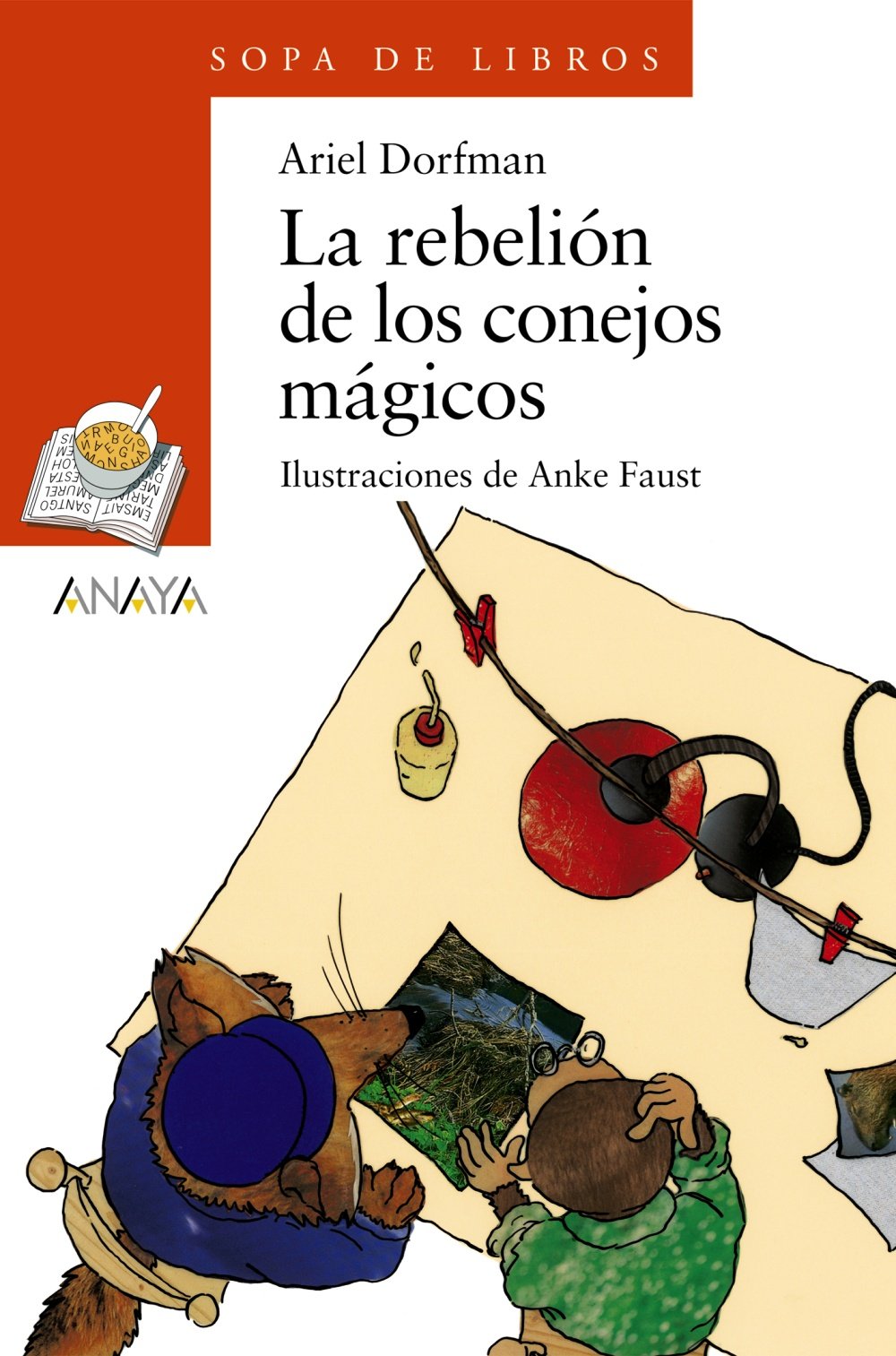 La rebelion de los conejos magicos/ The Rebelion of The Magical Rabbits Children's books
