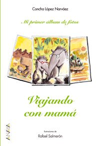 Viajando con mama/ Traveling with Mom book