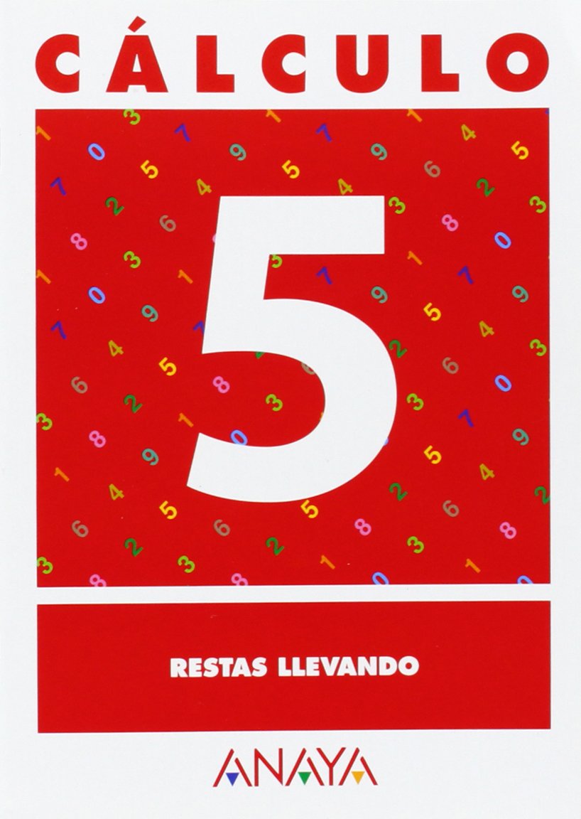Cálculo 5. Restas llevando. book