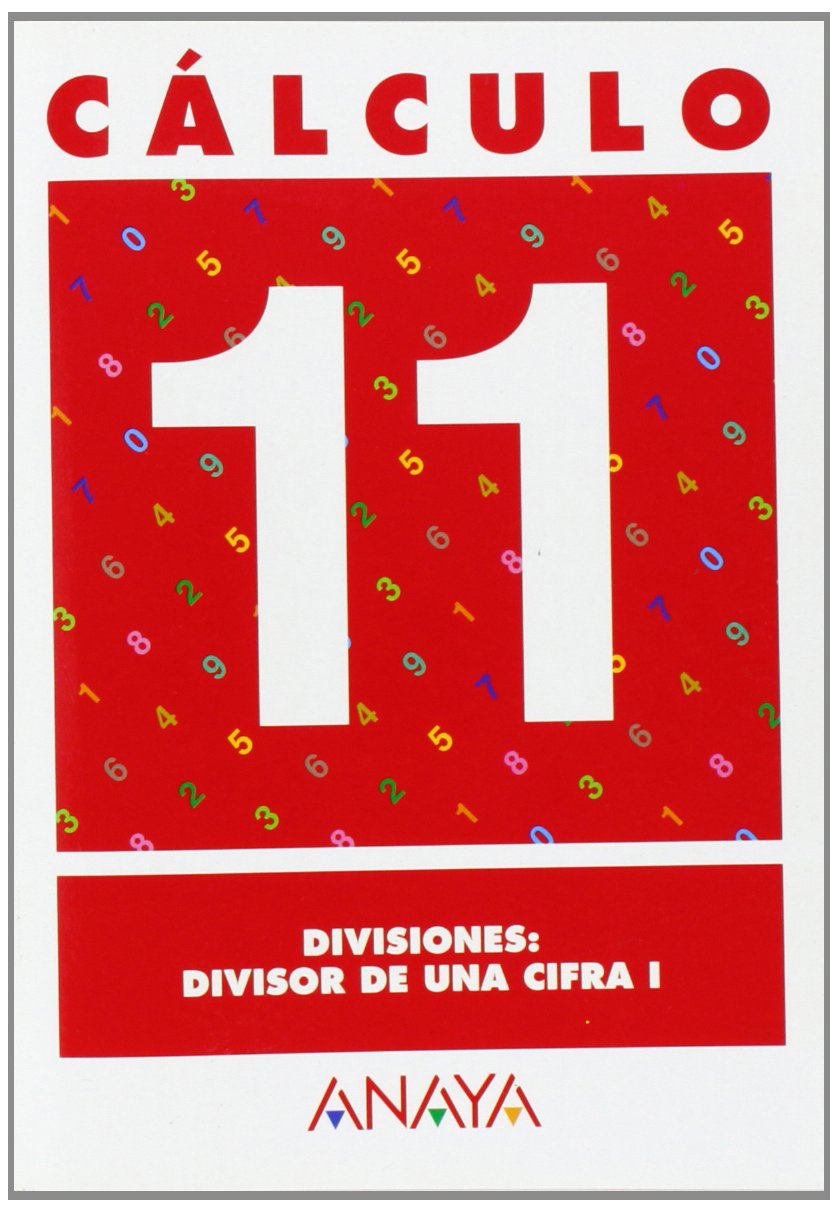 Cálculo 11. Divisiones: divisor de una cifra I. book