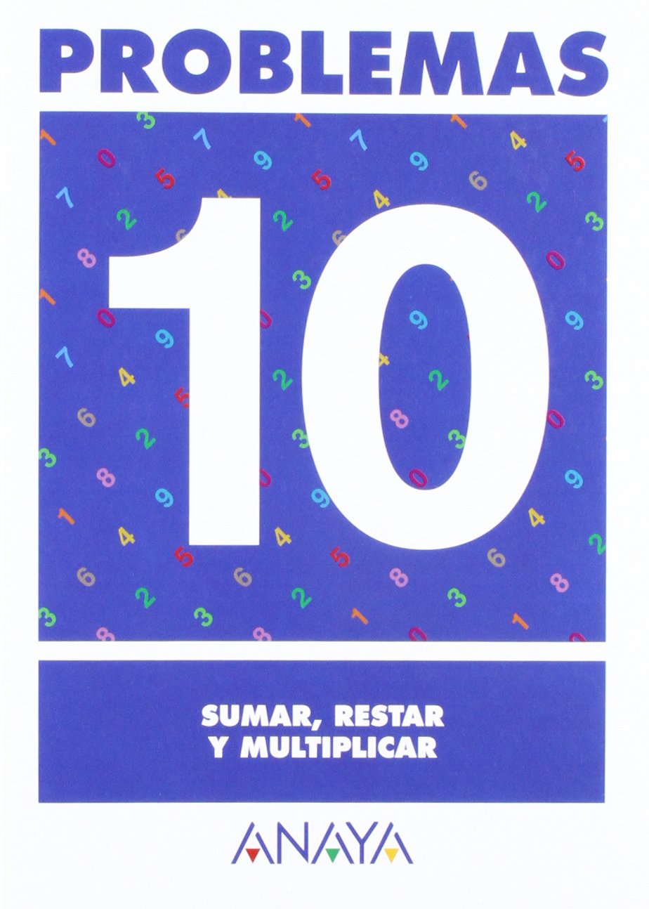 Problemas 10. Sumar, restar y multiplicar. book