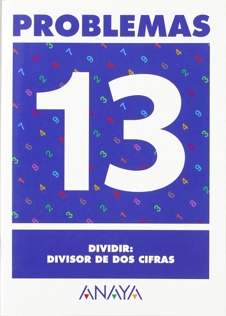 Problemas 13. Dividir: divisor de dos cifras. book