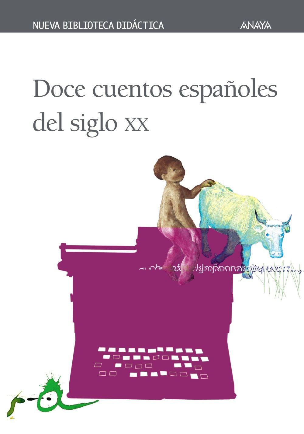 Doce cuentos espanoles del siglo XX/ Twelve Spanish Stories of the XX Century Comics & Mangas