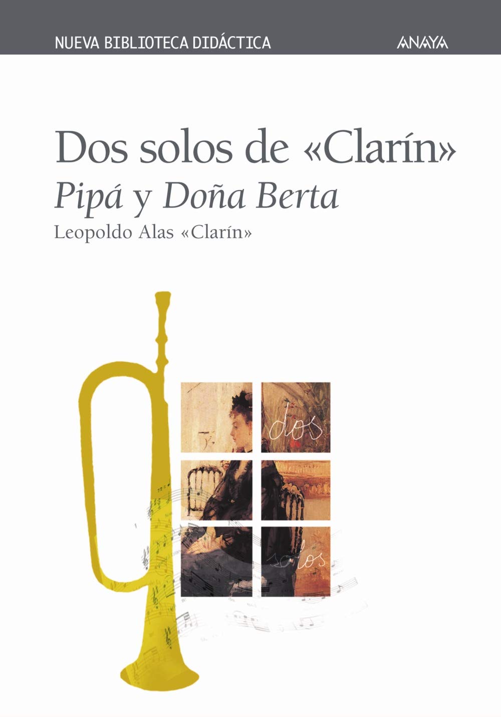 Dos solos de "Clarin" / Two Works of "Clarin": Pipa & Dona Berta / Pipa & Mrs. Berta book