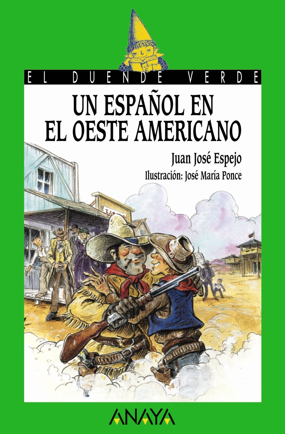 Un espanol en el oeste americano / A Spanish in the American West book