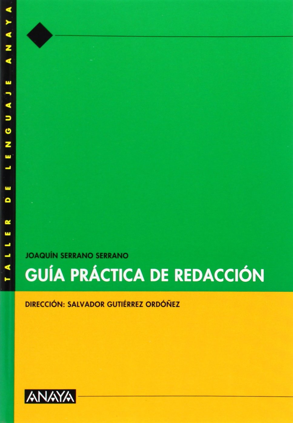 Redacción, 1 Bachillerato. Guía práctica Books