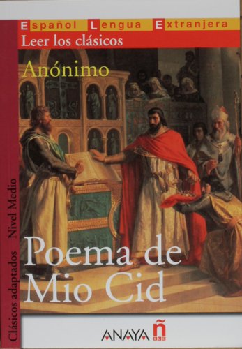 Poema De Mio Cid / Mio Cid Poem (Leer los Clasicos/ Reading the Classics) Poetry