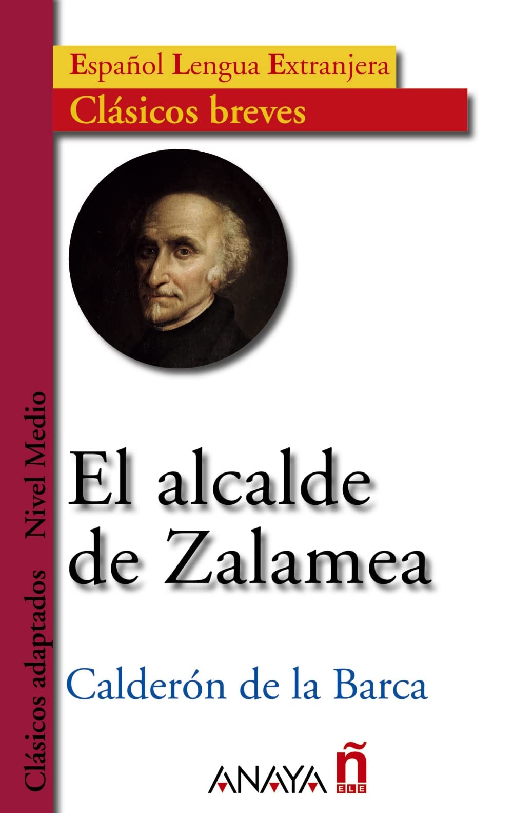 Nuevo Sueña: El alcalde de Zalamea (Audioclásicos) Foreign Languages ​​& Dictionaries