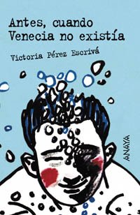 Antes cuando Venecia no existía book
