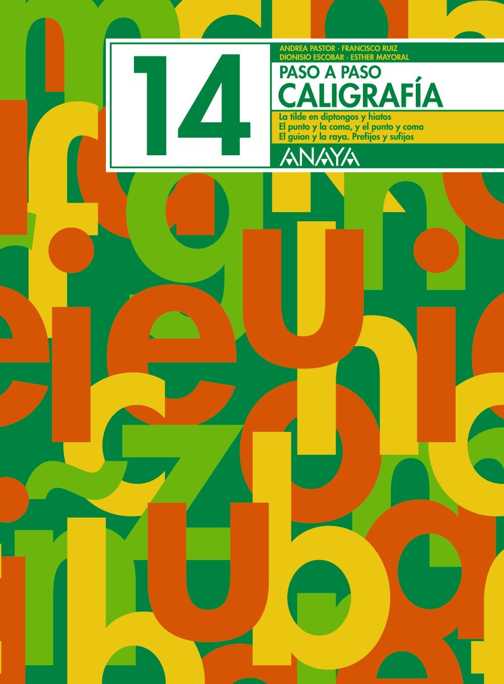 Caligrafía 14 (Paso a paso) Learning & Reference
