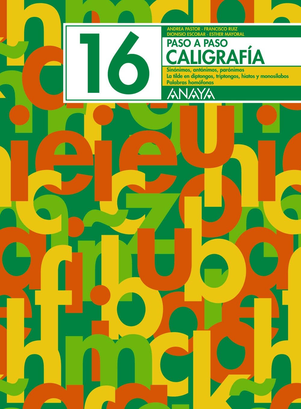 Caligrafía 16 (Paso a paso) Learning & Reference