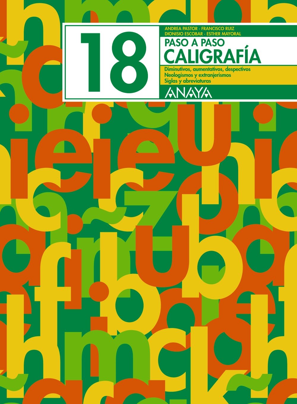 Caligrafía 18 (Paso a paso) Learning & Reference