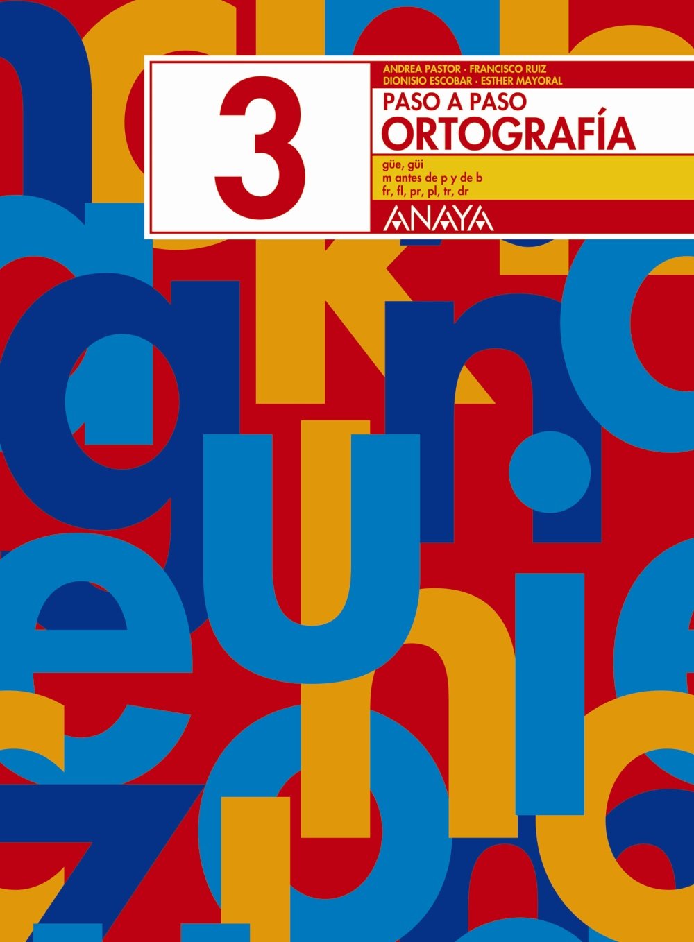 Ortografía 3 (Paso a paso) Learning & Reference