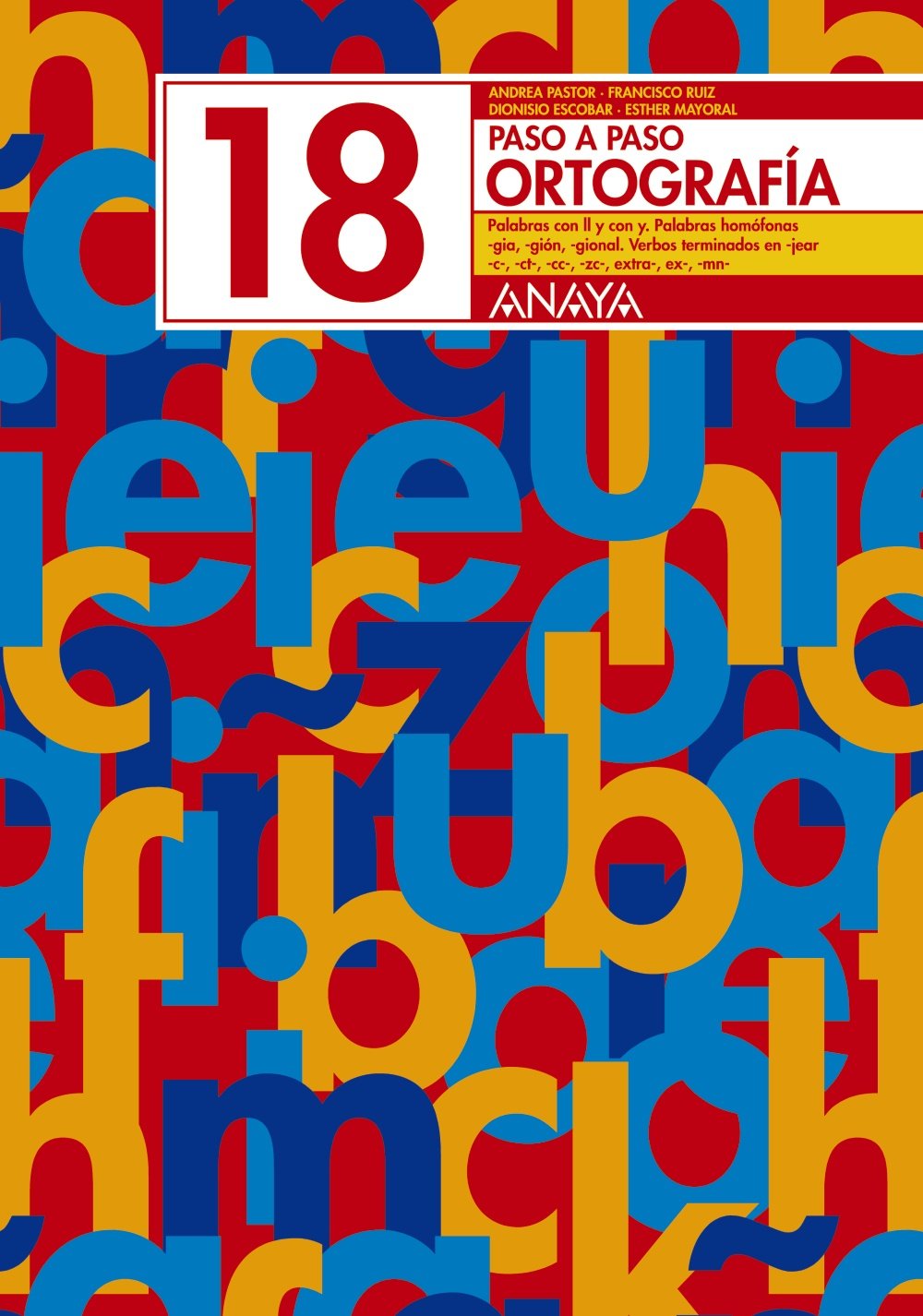 Ortografía 18 (Paso a paso) Learning & Reference
