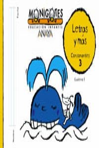 Monigotes, letras y más, consonantes 3, Educación Infantil, 3-5 años. Pauta book