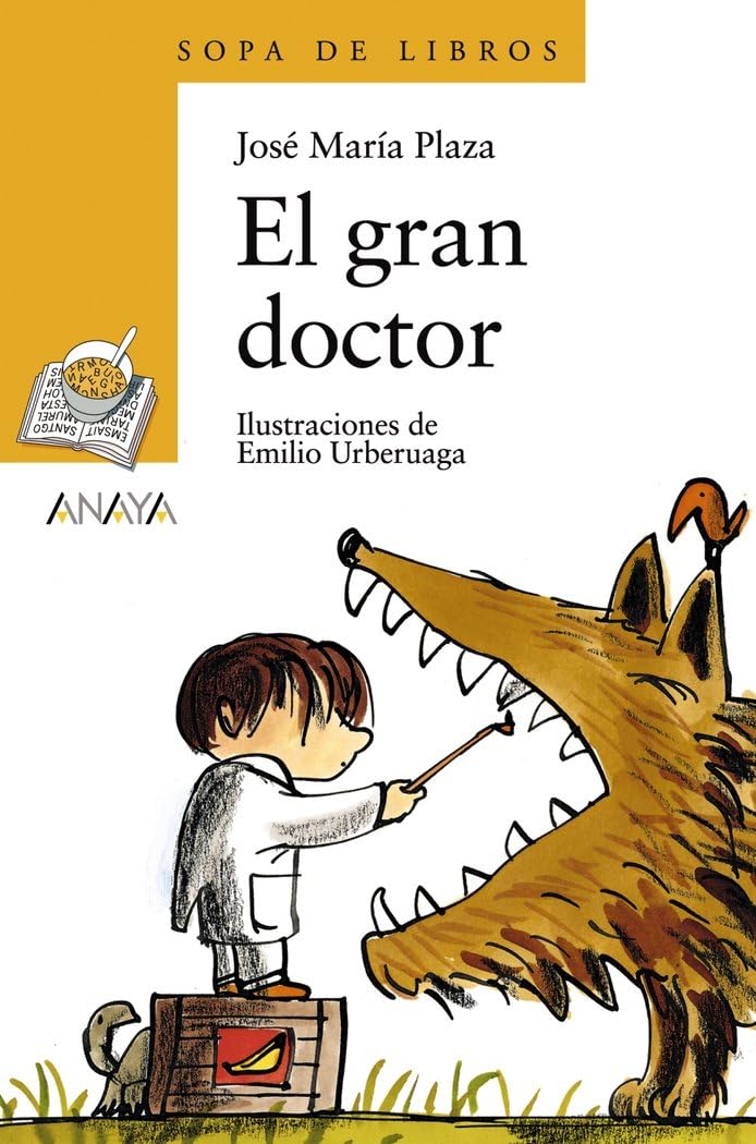 El gran doctor (LITERATURA INFANTIL - Sopa de Libros) Social Sciences