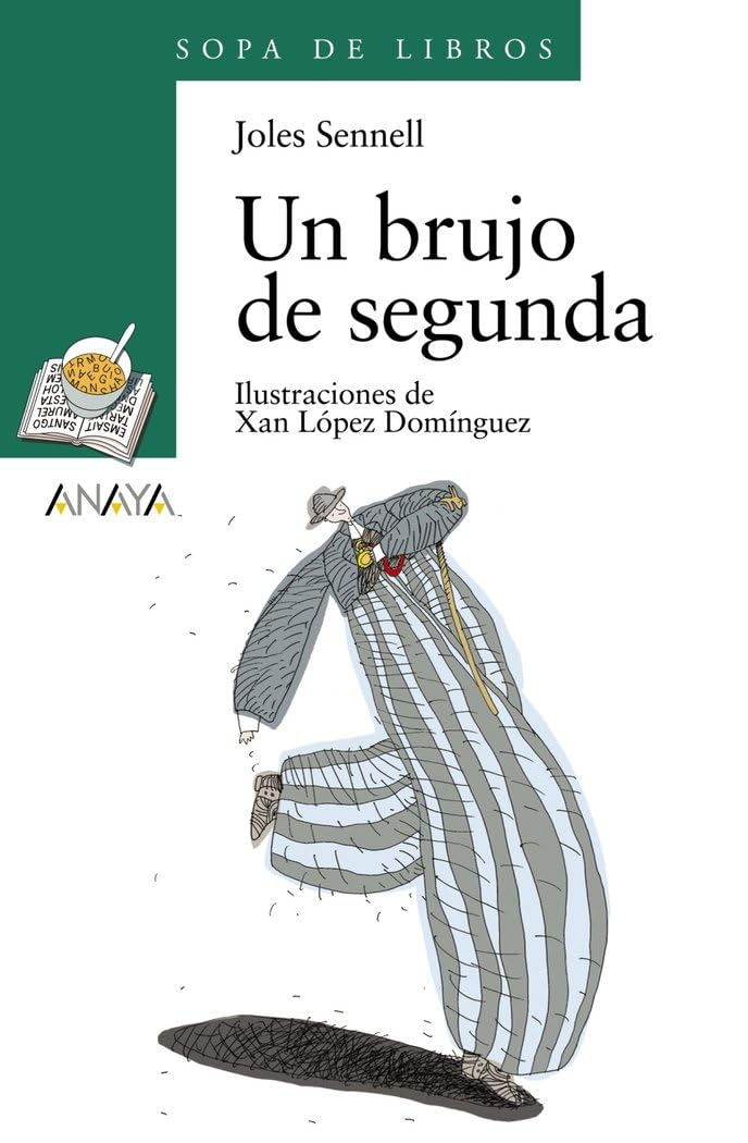 Un brujo de segunda (LITERATURA INFANTIL - Sopa de Libros) Non-fiction