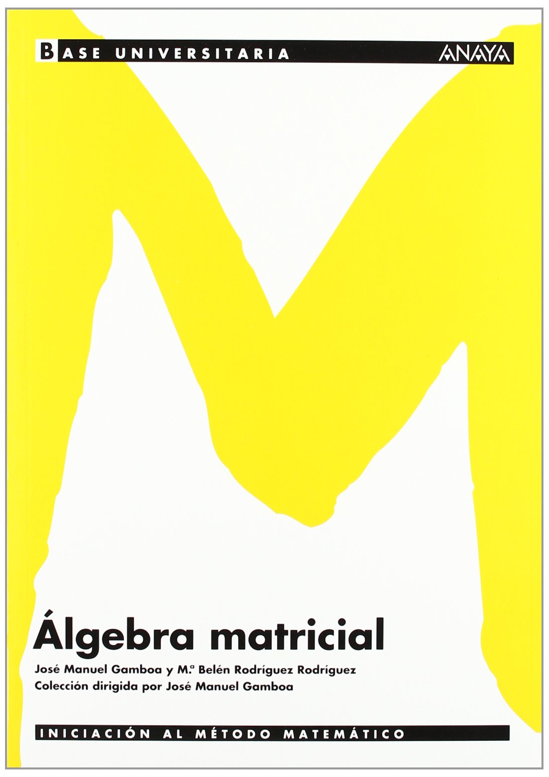 Algebra matricial, Bachillerato (Base Universitaria) Learning & Reference
