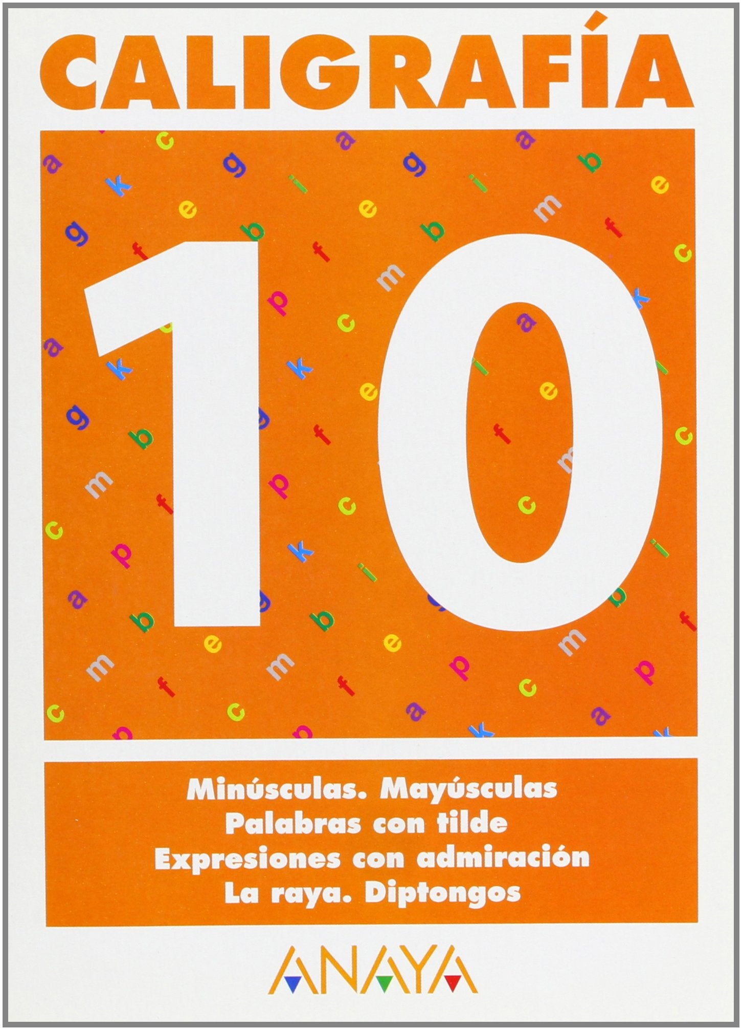 Caligrafía 10. (Caligrafia) Learning & Reference