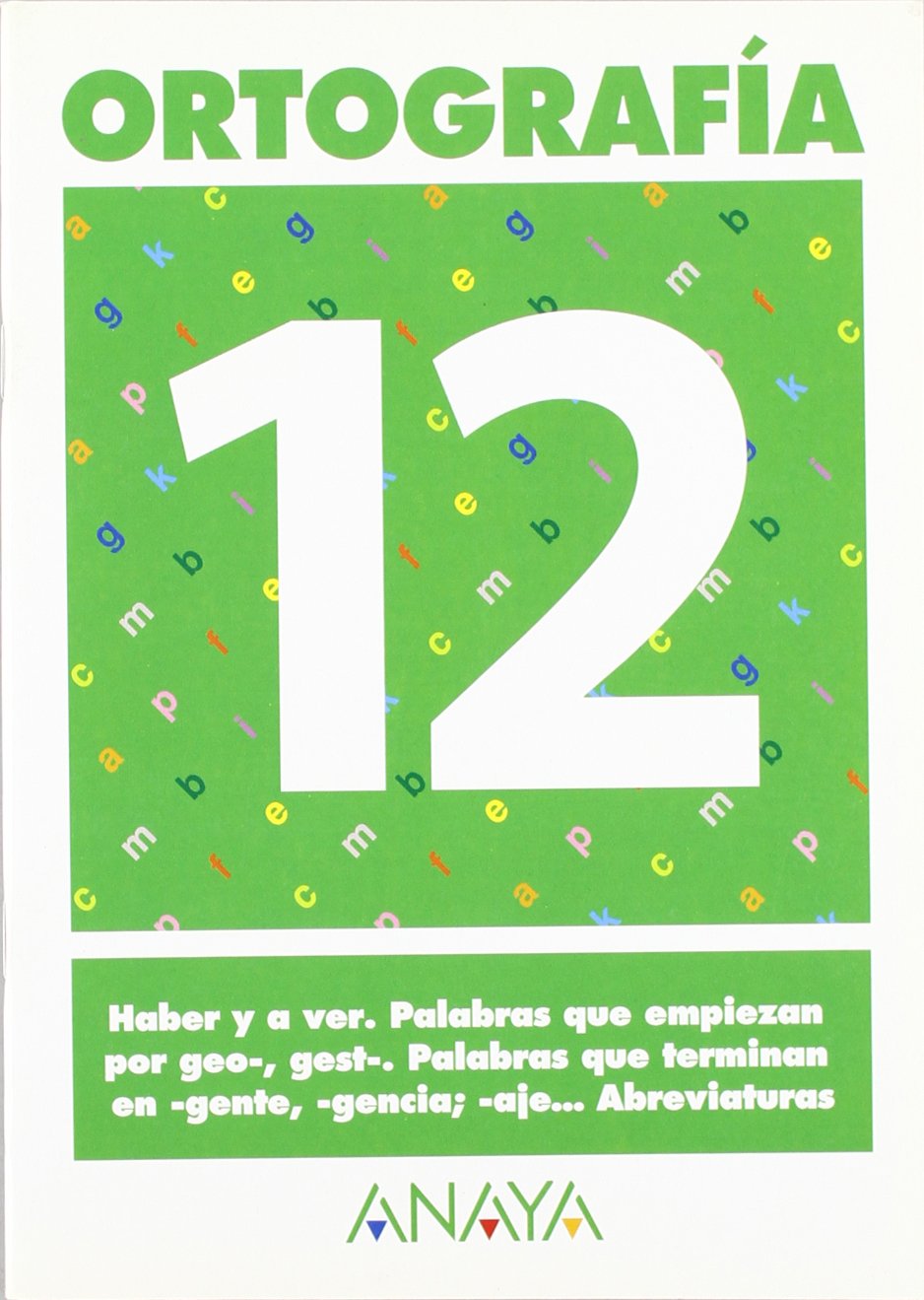 Ortografía 12. (Ortografia) Learning & Reference