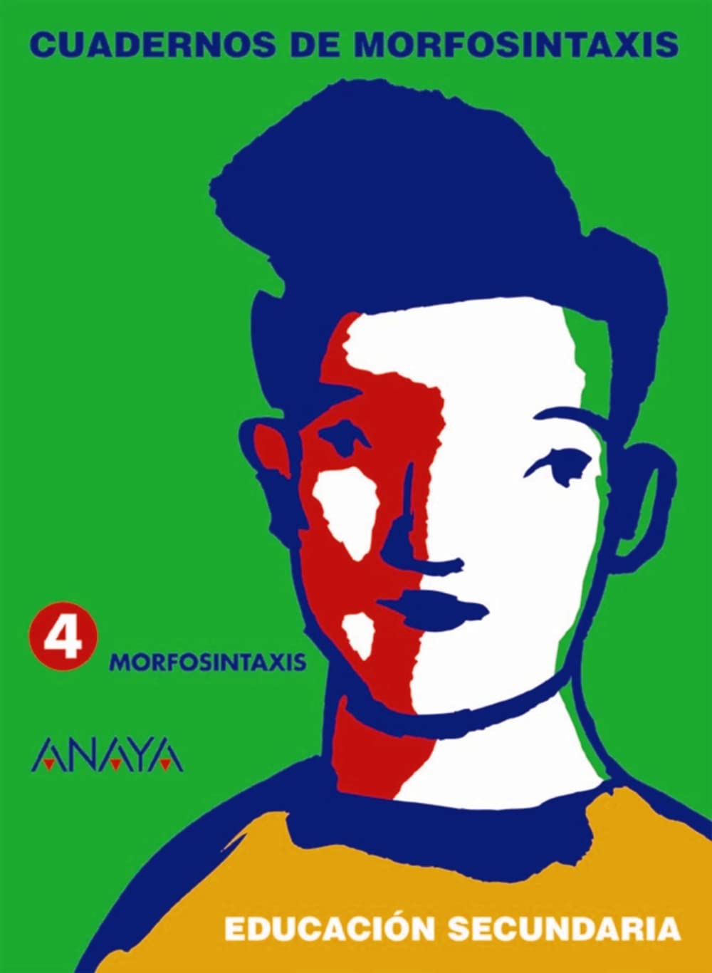 Cuadernos de morfosintaxis, morfosintaxis, ESO, 2 ciclo (Cuadernos E.S.O. (51)) Learning & Reference