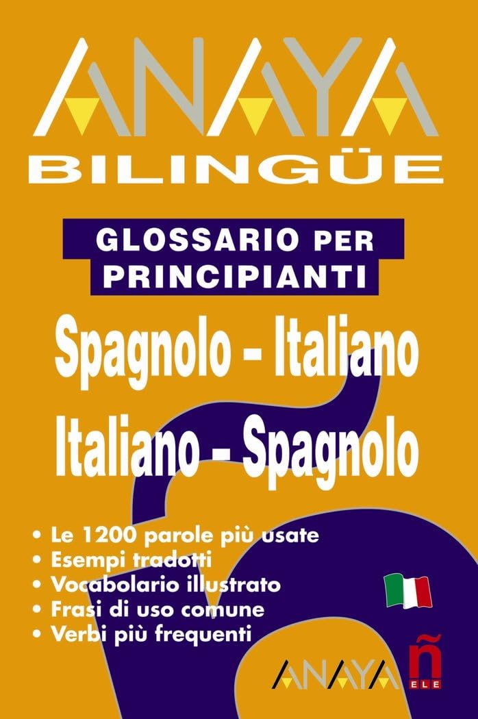 Glossario Per Principianti Spagnolo Italiano - Italiano Spagnolo/ Spanish-Italian Glossary book