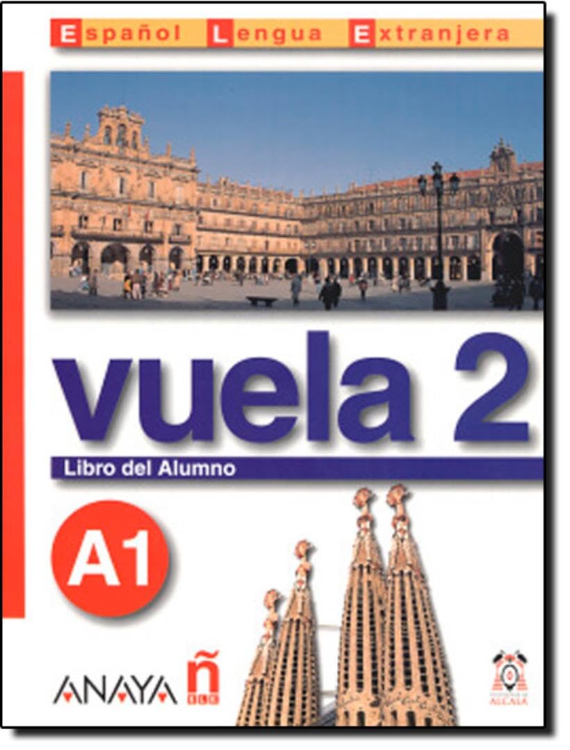 Vuela 2 Libro del Alumno A1 Foreign Languages ​​& Dictionaries