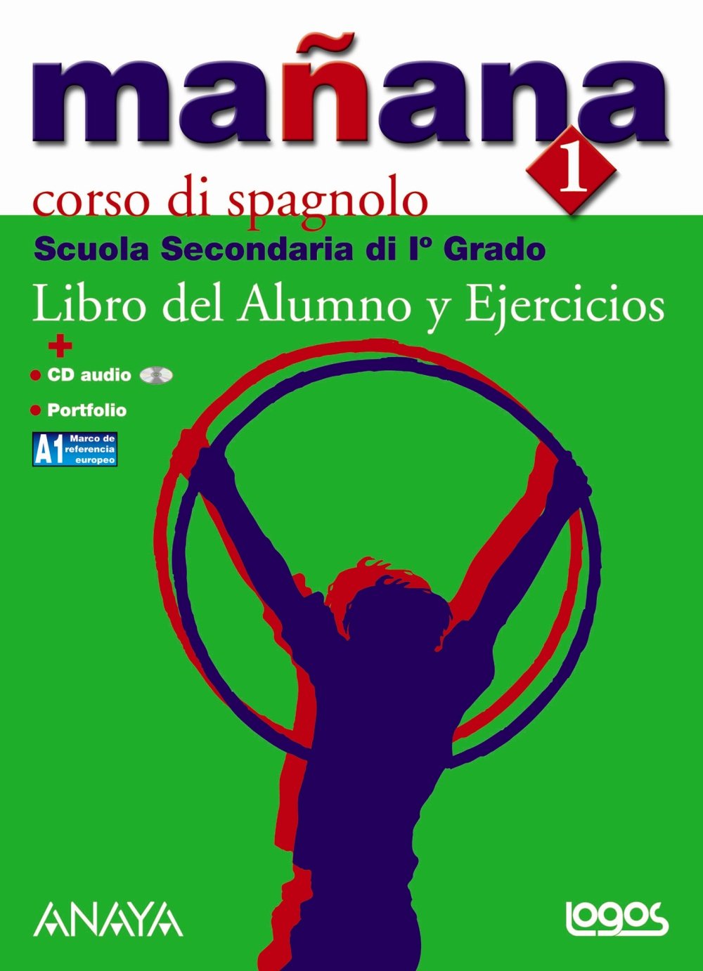 Mañana 1. Libro del Alumno. ITALIA book