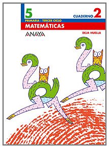 Deja huella, matematicas 5 educacion primaria, cuaderno 2 book