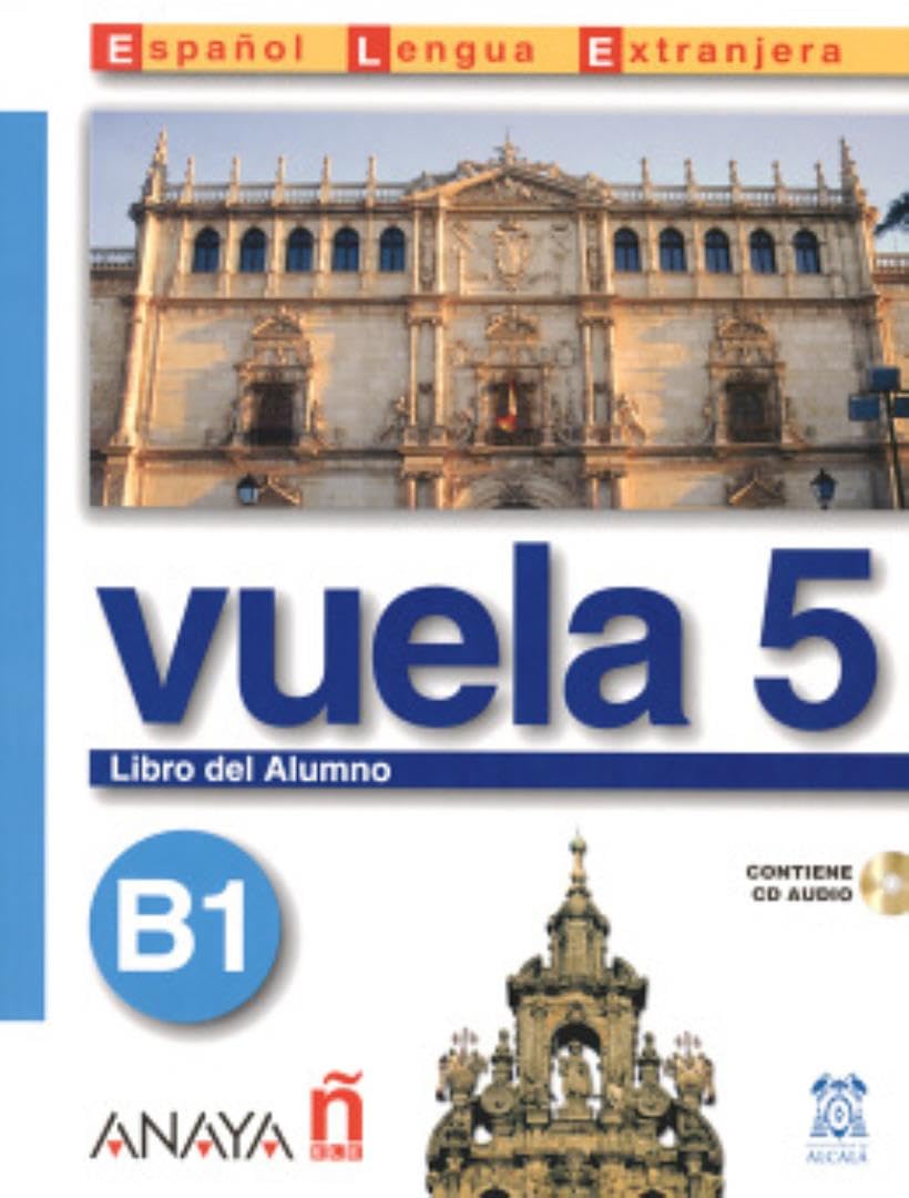 Vuela / Fly: Libro del alumno B1 / Student Book book