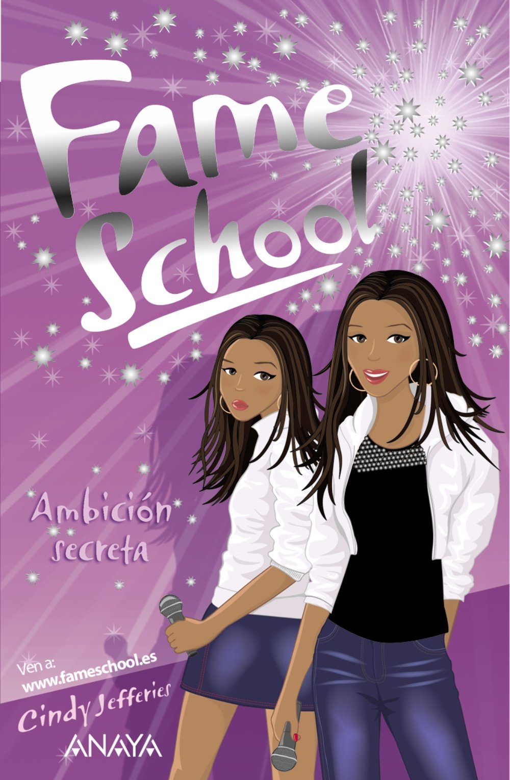 Ambición secreta (Libros Para Jóvenes - Libros De Consumo - Fame School, Band 3) Fiction