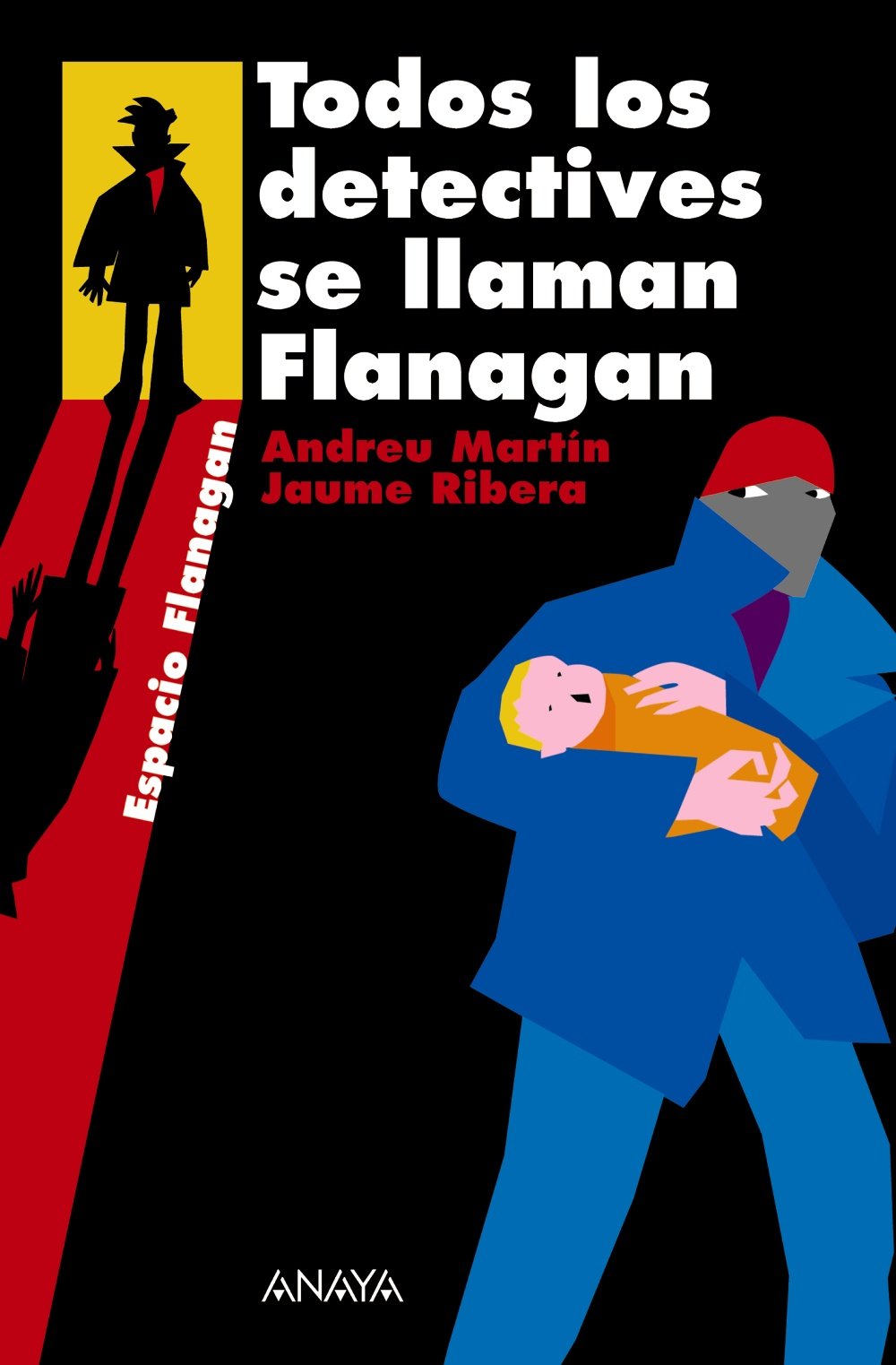 Todos los detectives se llaman Flanagan book