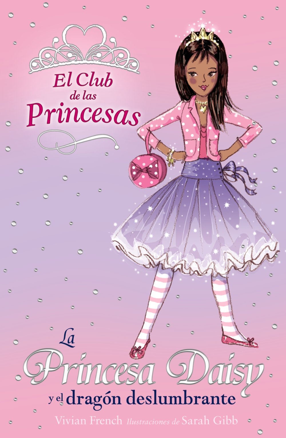 La princesa Daisy y el dragón deslumbrante (Literatura Infantil (6-11 Años) - El Club De Las Princesas, Band 3) Social Sciences