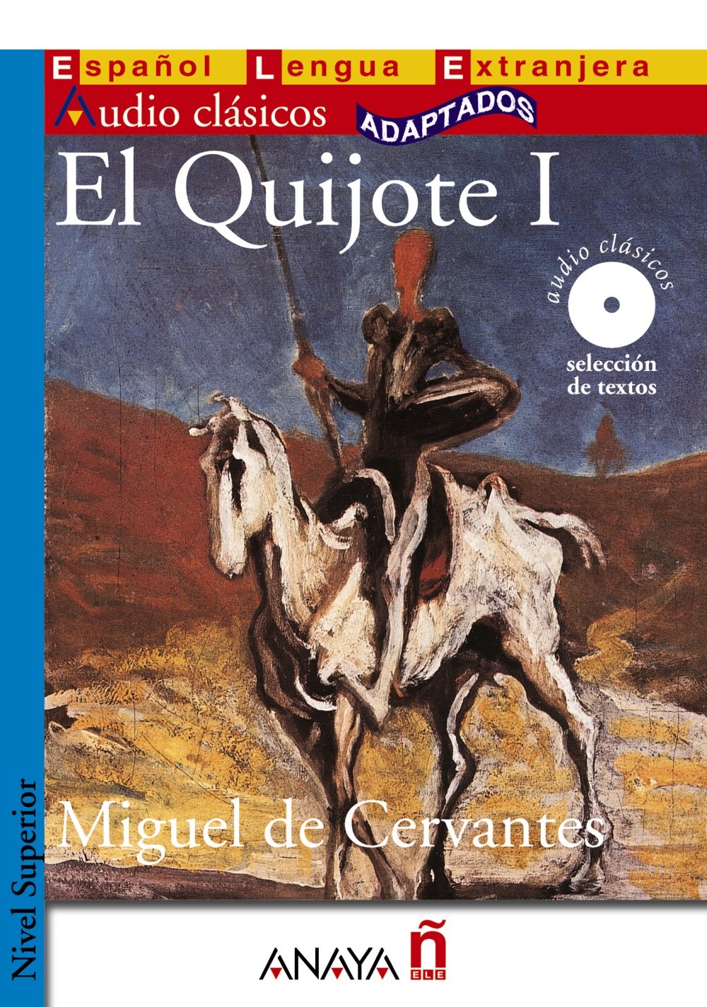 El Quijote (I) Classics