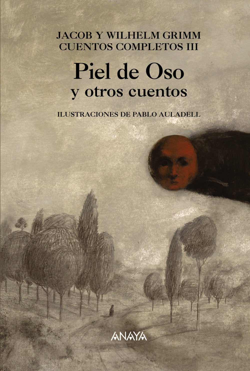 Piel De Oso Y Otros Cuentos/ Bear Skin and Other Stories book