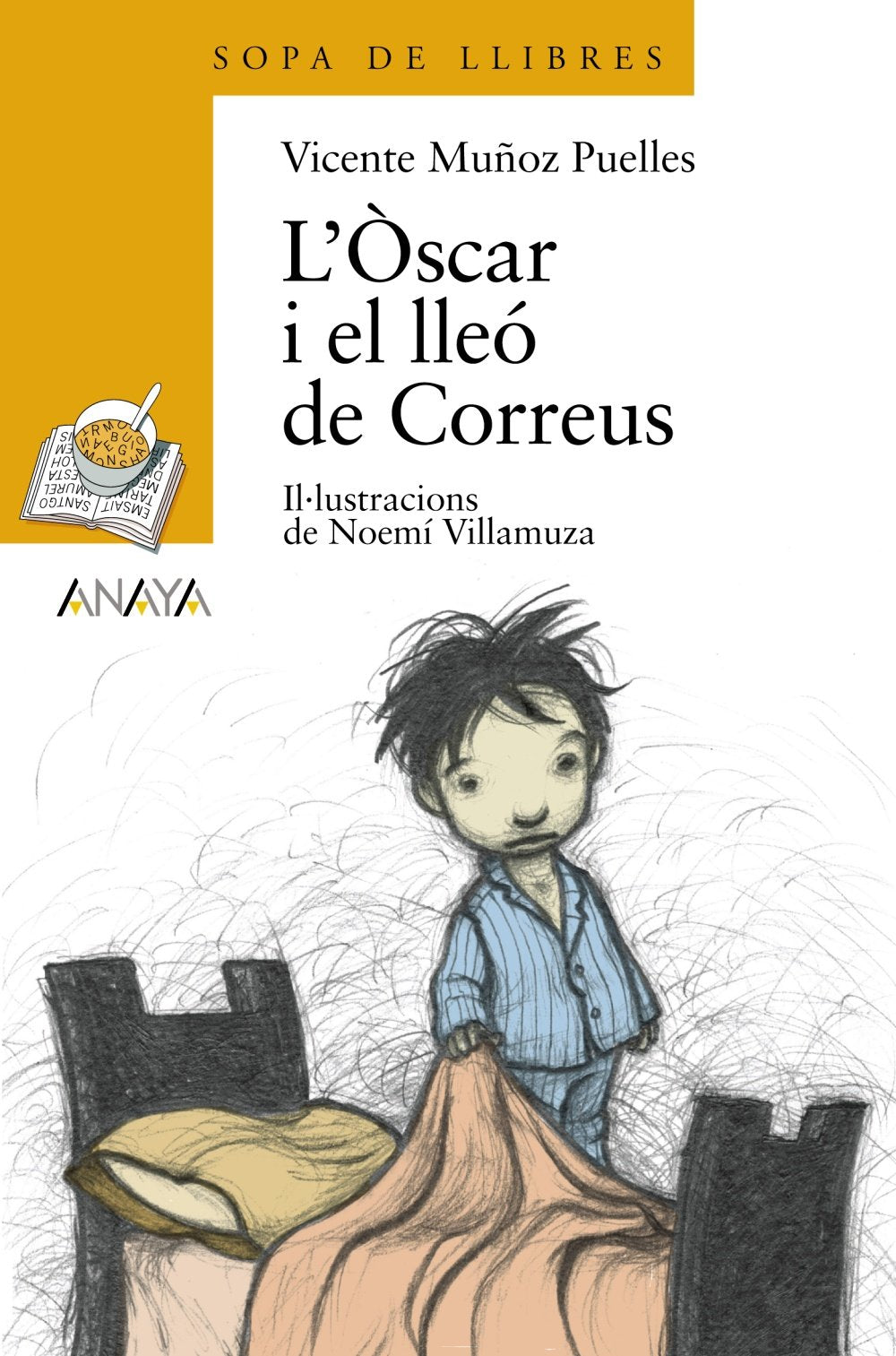 L'oscar I El Lleo De Correus / Oscar and the Lion Post book