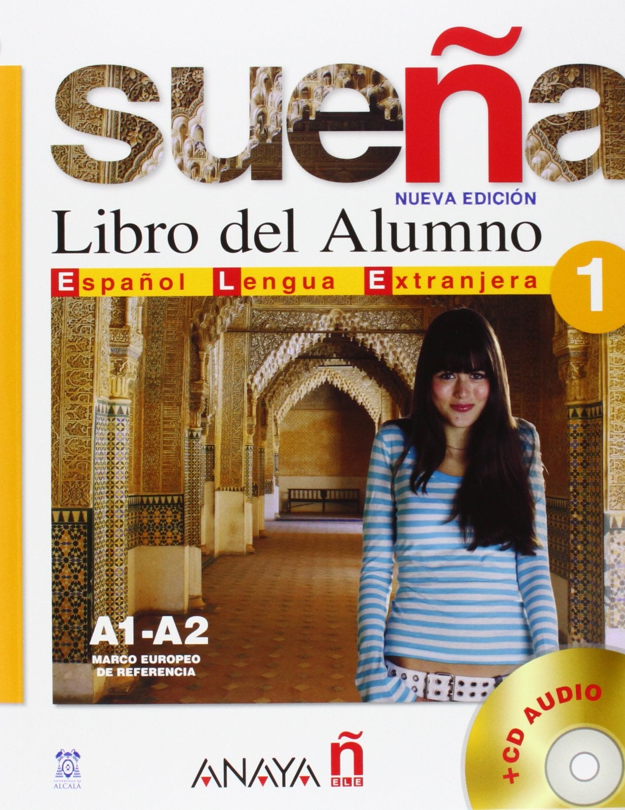 Sueña 1. Libro del Alumno: Nivel inicial/ Initial Level (Métodos - Sueña - Sueña 1 Nivel Inicial - Libro Del Alumno) Foreign Languages ​​& Dictionaries