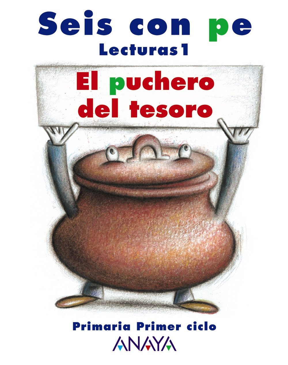 El puchero del tesoro, 1 Educación Primaria. Lecturas (Primaria 1º) Learning & Reference