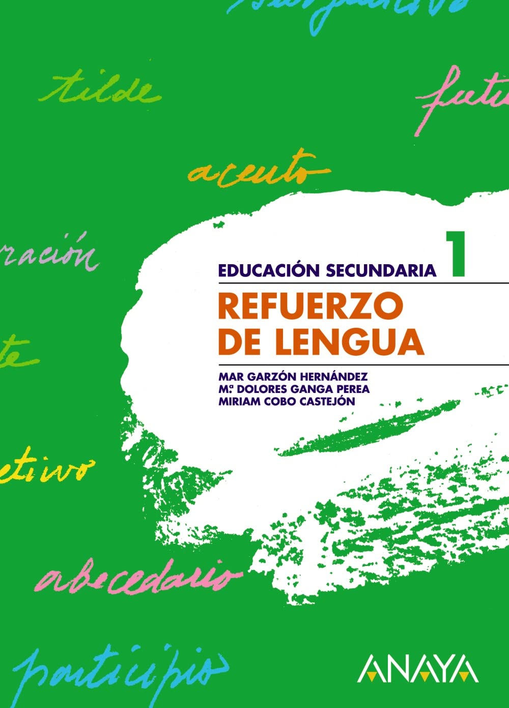 Lengua, 1 ESO. Cuaderno de refuerzo (Cuadernos E.S.O. (51)) Learning & Reference