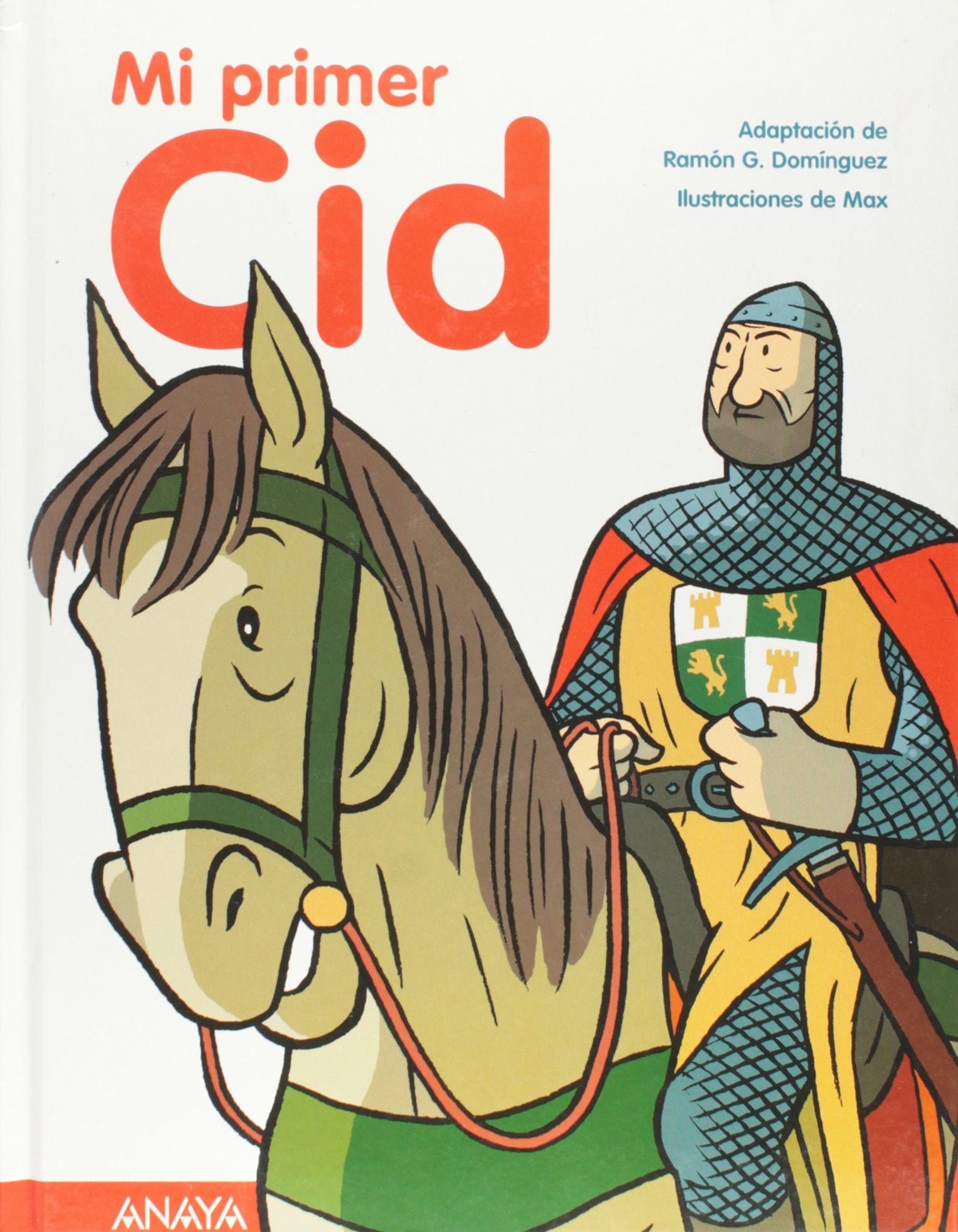 Mi primer Cid (Otras Colecciones - Libros Singulares - Mi Primer Libro) Contemporary literature