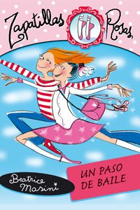 Un paso de baile (Libros Para Jóvenes - Libros De Consumo - Zapatillas Rosas, Band 7) Non-fiction