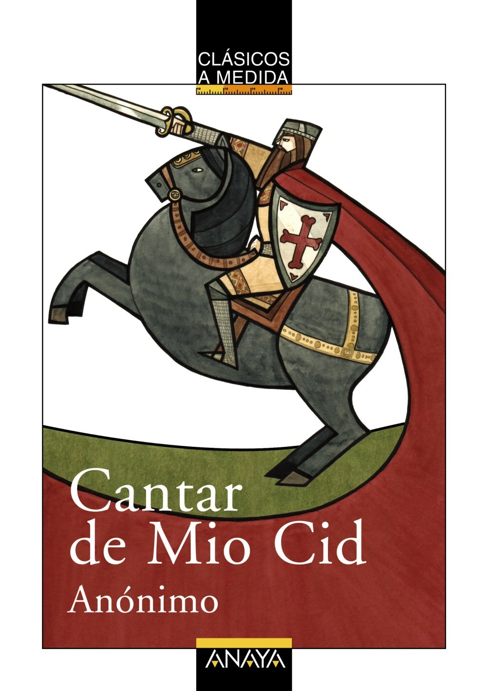 Cantar de Mio Cid (CLÁSICOS - Clásicos a Medida) Social Sciences