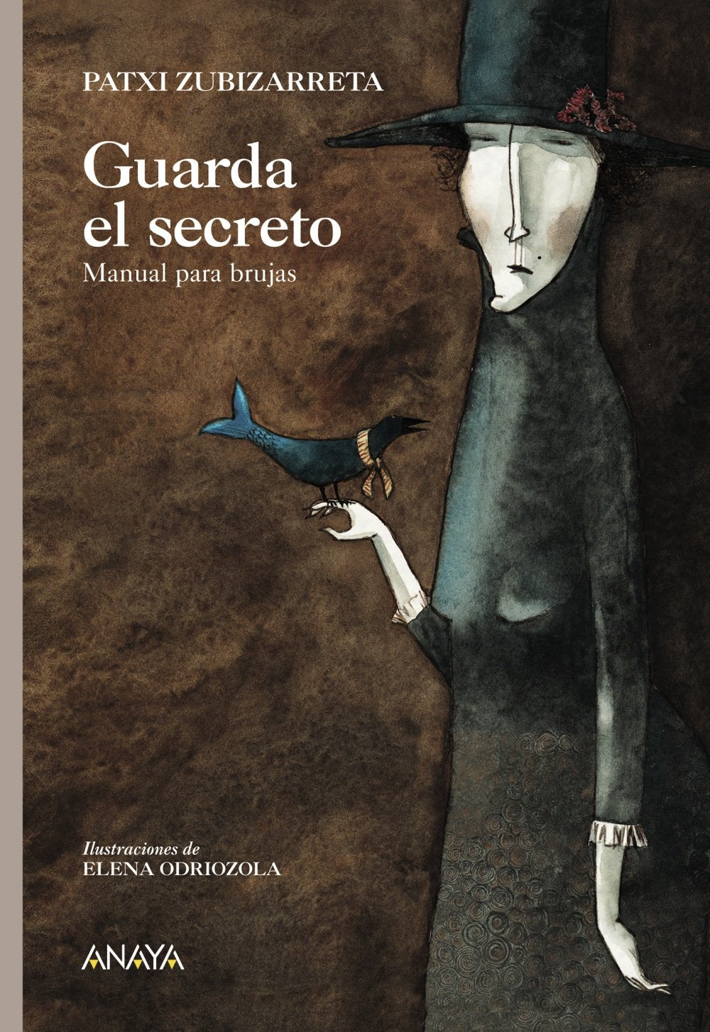 Guarda el secreto/ Keep the Secret: Manual para brujas/ Manual for Witches book