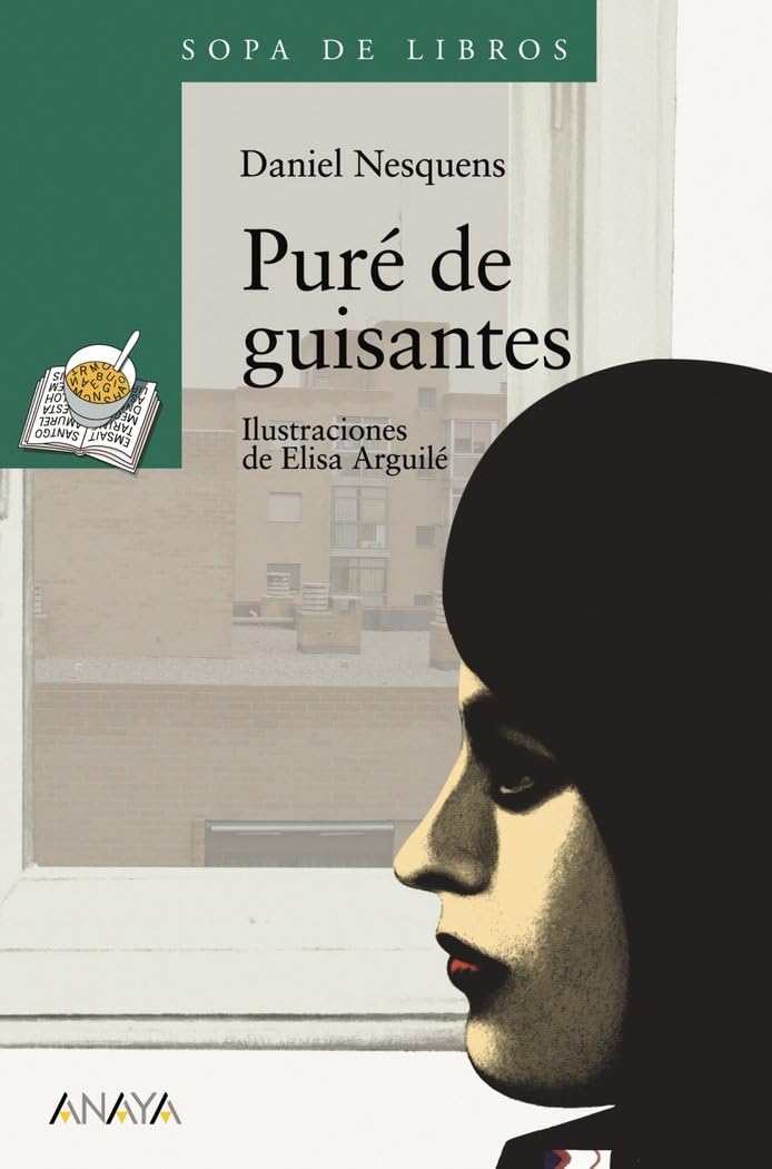 Puré de guisantes (LITERATURA INFANTIL - Sopa de Libros) Social Sciences