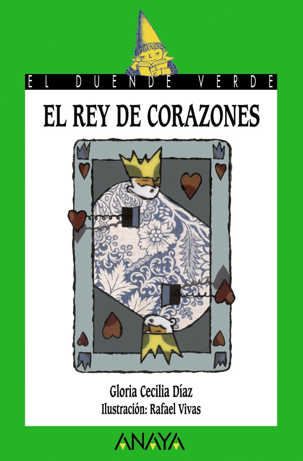 El rey de corazones / The King of Hearts book