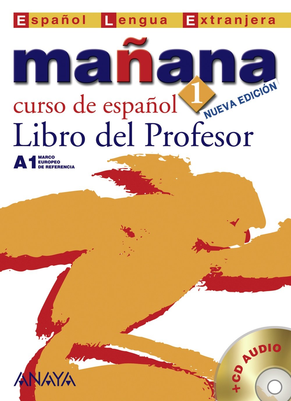 Mañana 1, nivel inicial. Libro del profesor Foreign Languages ​​& Dictionaries