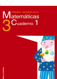 Matemáticas 3. Cuaderno 1. (Abre la puerta) book