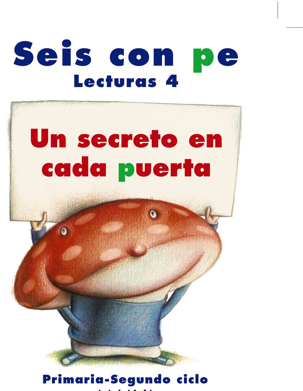 Lecturas 4: Un secreto en cada puerta. book