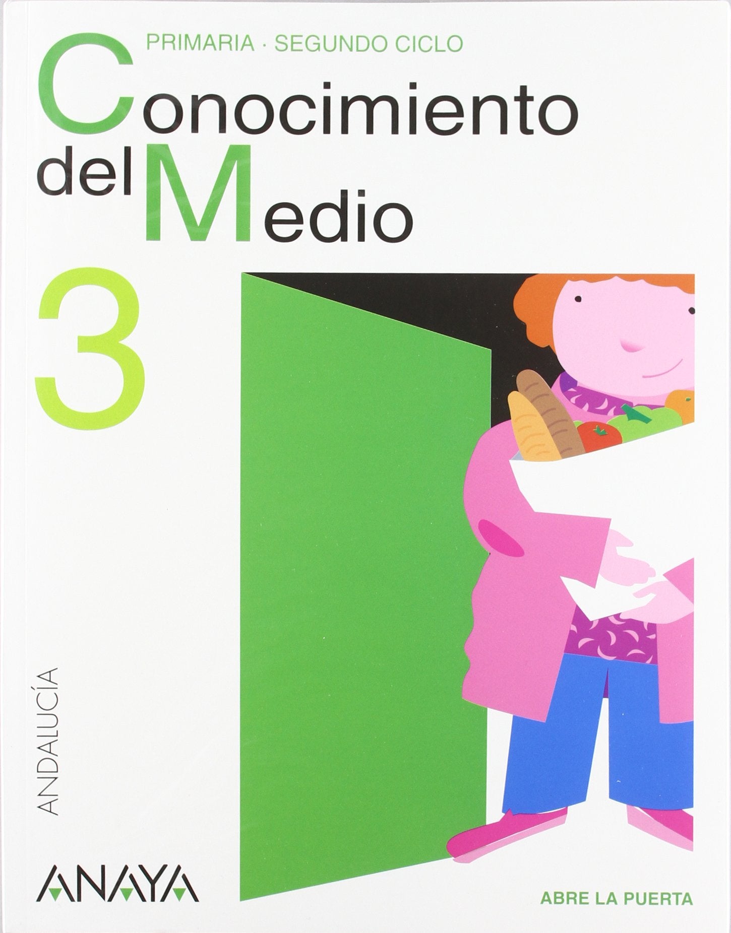 Abre la puerta, conocimiento del medio, 3 Educación Primaria (Andalucía) Books